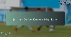 Jermain Defoe: Karriere-Highlights